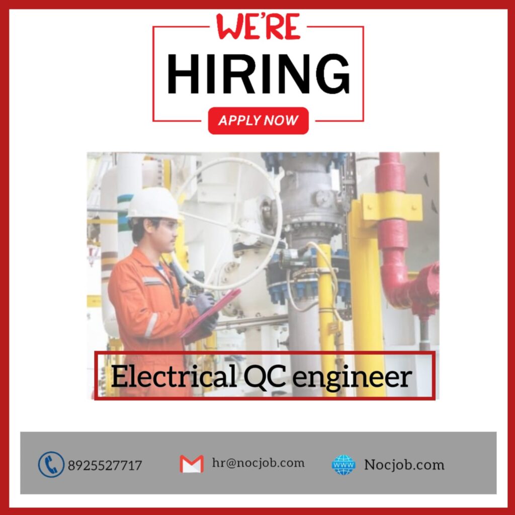 ELECTRICAL QC ENGINEER