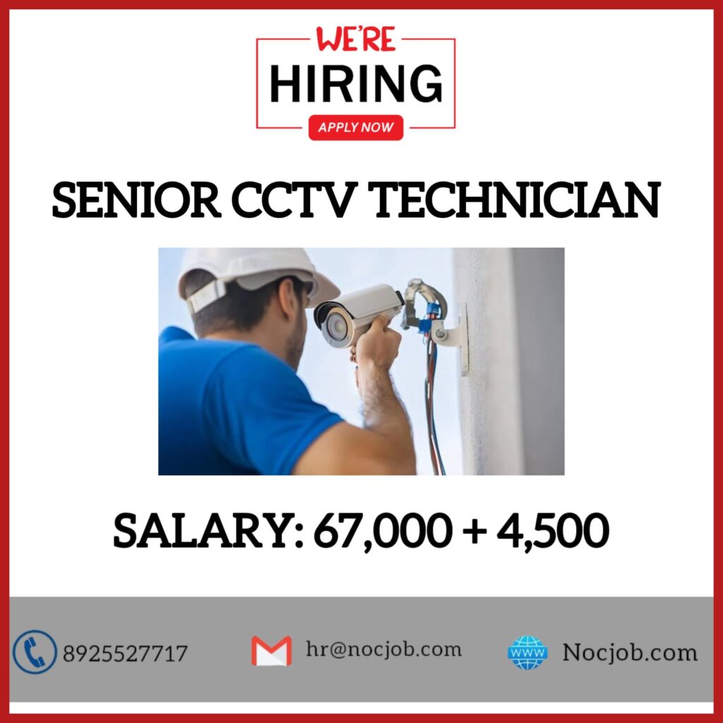 SENIOR CCTV TECHNICIAN