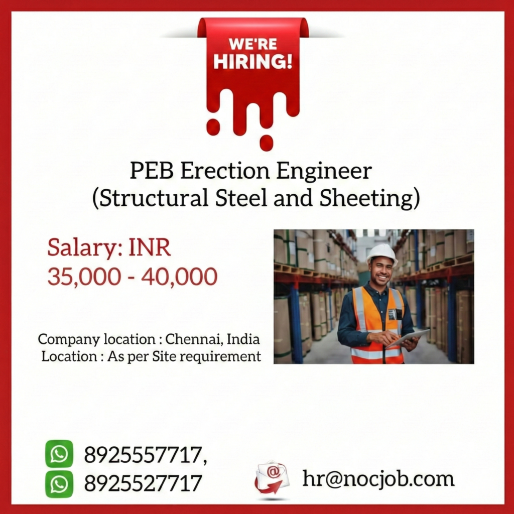 Urgent Hiring: PEB Erection Engineer (Civil)