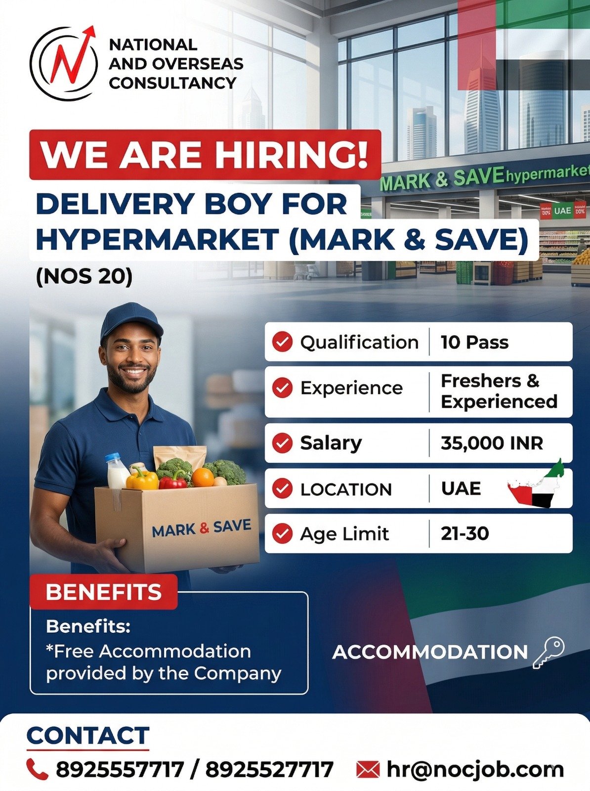 we are hiring Delivery Boy for Hypermarket (Mark & Save)